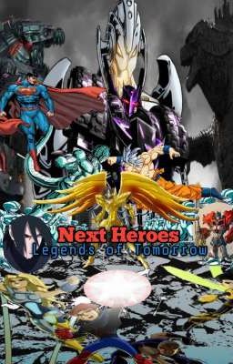 Next Heroes:Legends of Tomorrow  [tierra Ultimate]