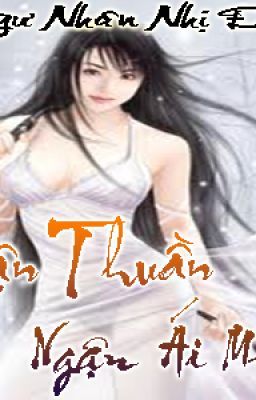 ngận thuần ngận ái muội C2123 - C2139