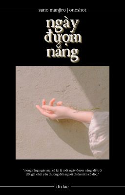 Ngày đượm nắng || 𝐌𝐢𝐤𝐞𝐲 || 𝐨𝐧𝐞𝐬𝐡𝐨𝐭