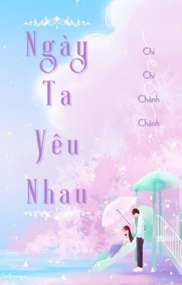 Ngày Ta Yêu Nhau