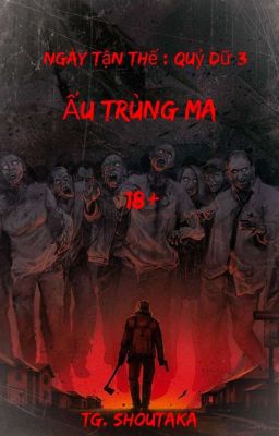 Ngày tận thế : Quỷ Dữ 3 