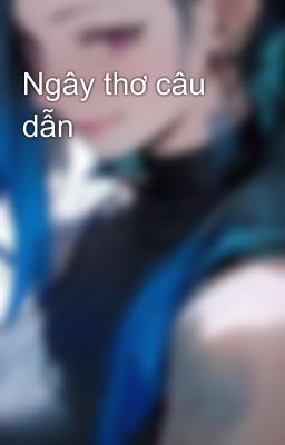 Ngây thơ câu dẫn