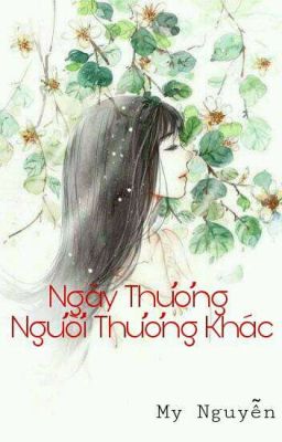 Ngày Thương , Người Thương Khác