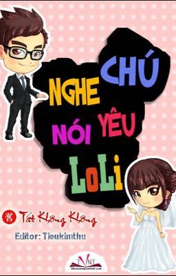 Nghe Nói Chú Yêu Loli