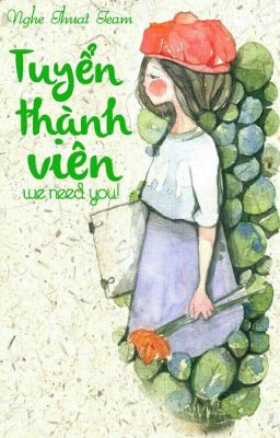 [ Nghệ Thuật Team ] Tuyển Thành Viên