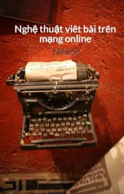 Nghệ thuật viêt bài trên mạng online