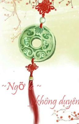 Ngỡ là không duyên