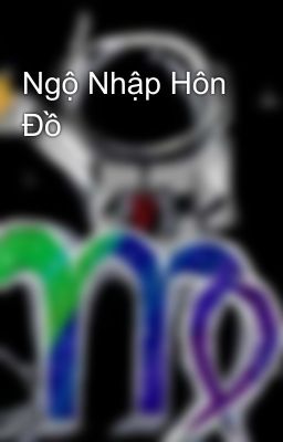 Ngộ Nhập Hôn Đồ