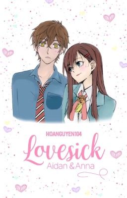 [Ngoại truyện] LOVESICK