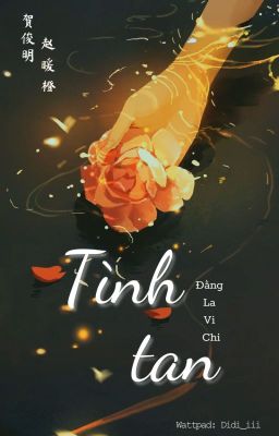 [Ngoại truyện] Tình tan - Hạ Tuấn Minh x Triệu Noãn Chanh