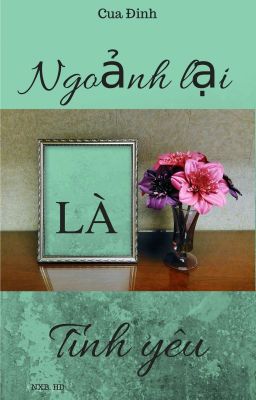 Ngoảnh lại là tình yêu