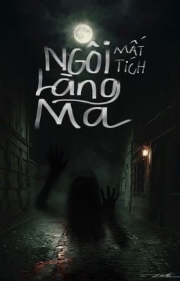 Ngôi làng Ma Mất Tích 