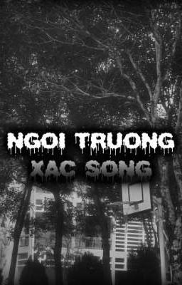 Ngôi Trường Xác Sống