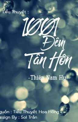 [Ngôn Tình] 1001 Đêm Tân Hôn