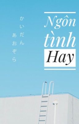 Ngôn tình Hay