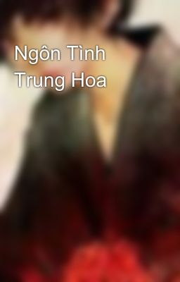 Ngôn Tình Trung Hoa