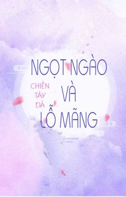 Ngọt Ngào và Lỗ Mãng