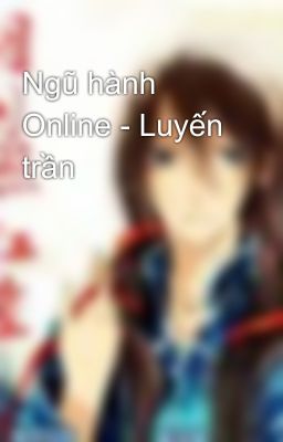 Ngũ hành Online - Luyến trần