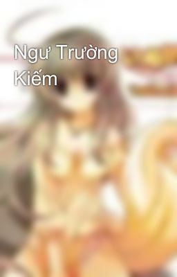 Ngư Trường Kiếm