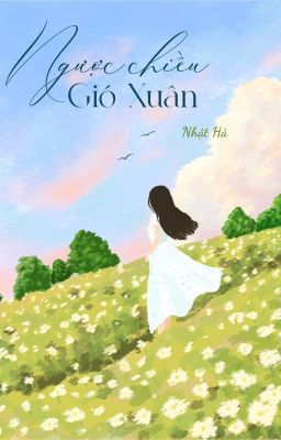 Ngược Chiều Gió Xuân