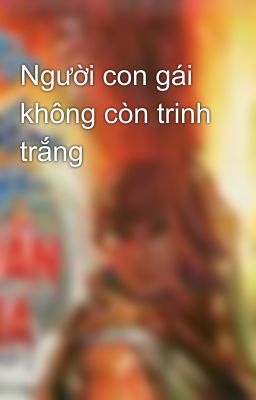 Người con gái không còn trinh trắng