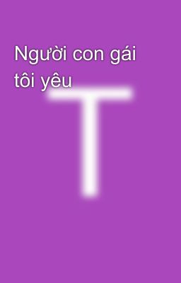 Người con gái tôi yêu 