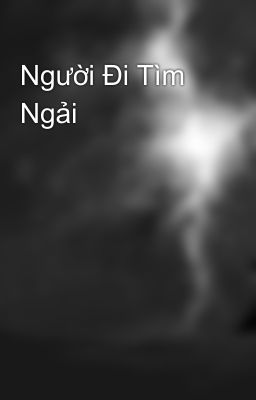 Người Đi Tìm Ngải