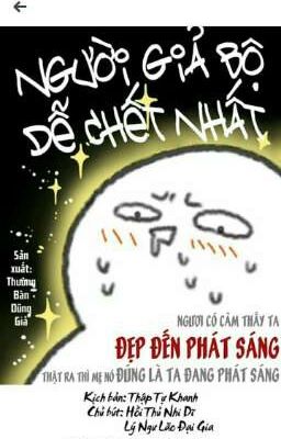 Người giả bộ dễ chết nhất