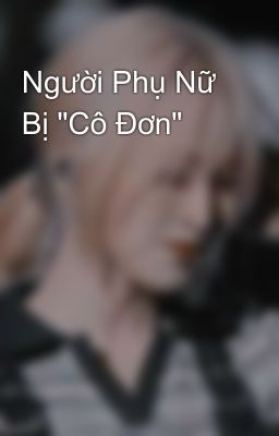 Người Phụ Nữ Bị 