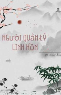 Người Quản Lý Linh hồn