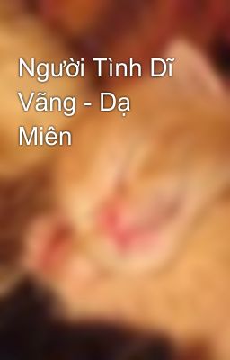 Người Tình Dĩ Vãng - Dạ Miên