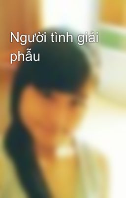 Người tình giải phẫu