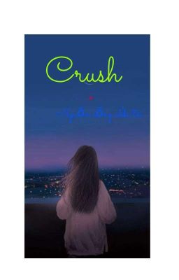 Nguồn Sống Của Tôi Là Crush ❤