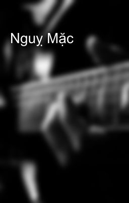 Nguỵ Mặc