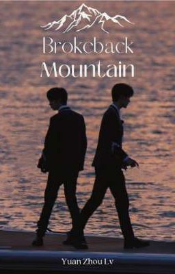 [Nguyên Châu Luật] Brokeback Mountain