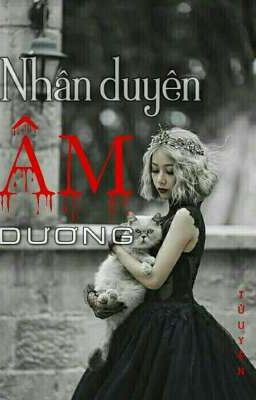 Nhân Duyên Âm Dương