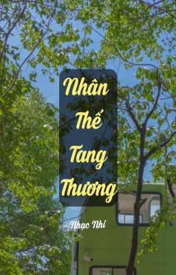 Nhân Thế Tang Thương