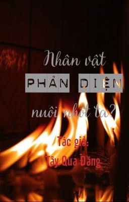 Nhân vật phản diện nuôi nhốt ta?