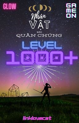 Nhân vật quần chúng level 1000+