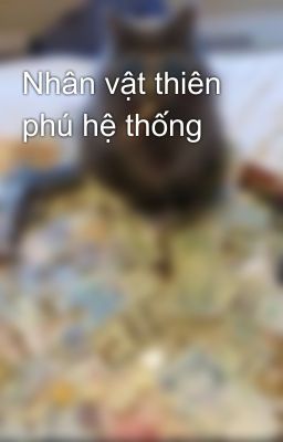 Nhân vật thiên phú hệ thống