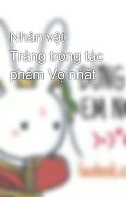 Nhân vật Tràng trong tác phẩm Vợ nhặt