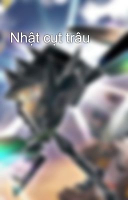 Nhật cụt trâu