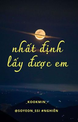 nhất định lấy được em ✔