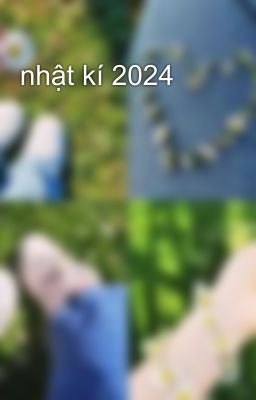 nhật kí 2024