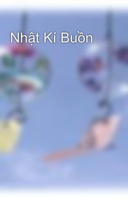 Nhật Kí Buồn