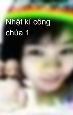 Nhật kí công chúa 1