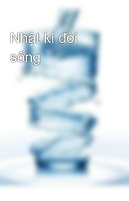 Nhật kí đời sống