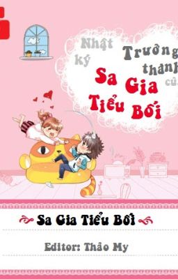 Nhật kí trưởng thành của Sa gia Tiểu Bối- Sa Gia Tiểu Bối