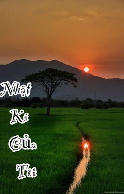 Nhật kí về cuộc đời của tôi