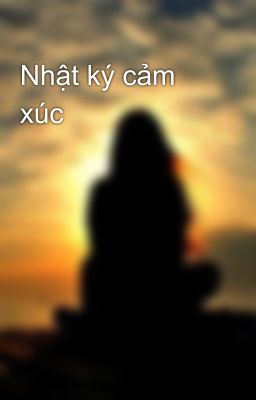 Nhật ký cảm xúc